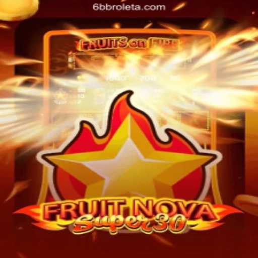 Exploring FruitrNovaSupe30 and the Thrills of 6bb Cassino Online: Entretenimento e Grandes Prêmios